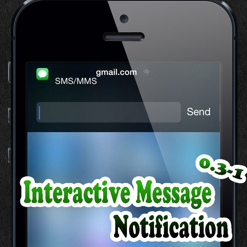 Interactive Message Notification メッセージ通知をiOS8風に変更するTweak!!